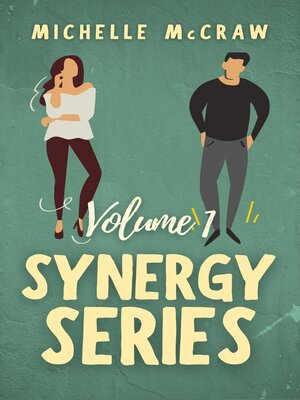 cover image of Synergy Workplace Romance Collection Volume 1